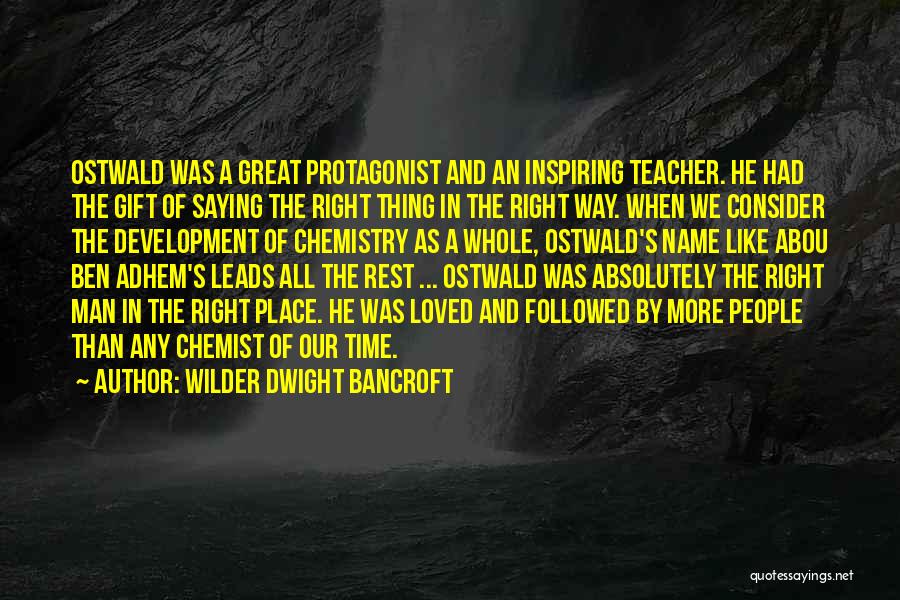 Absolutely In Love Quotes By Wilder Dwight Bancroft