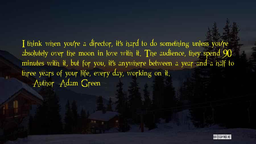 Absolutely In Love With You Quotes By Adam Green