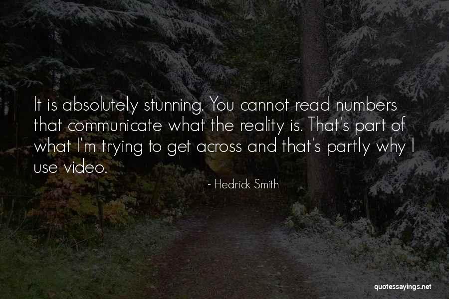 Absolutely Stunning Quotes By Hedrick Smith Absolutely Stunning Quotes By Hedrick Smith