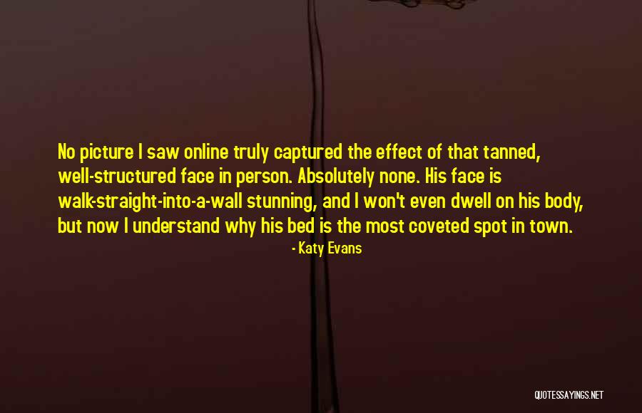 Absolutely Stunning Quotes By Katy Evans Absolutely Stunning Quotes By Katy Evans
