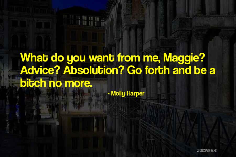 Absolution Quotes By Molly Harper