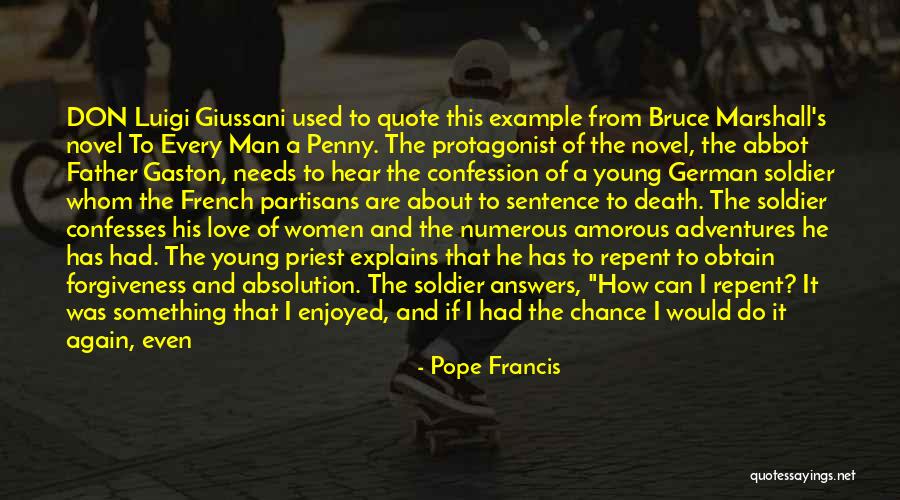 Absolution Quotes By Pope Francis