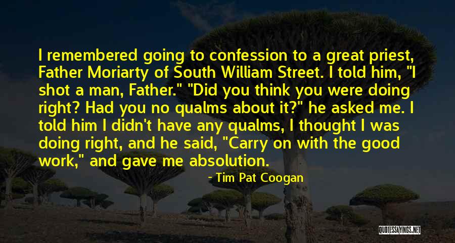 Absolution Quotes By Tim Pat Coogan