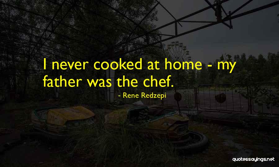 Absolutions Quotes By Rene Redzepi Absolutions Quotes By Rene Redzepi