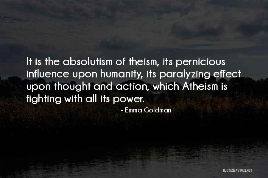 Absolutism Quotes By Emma Goldman