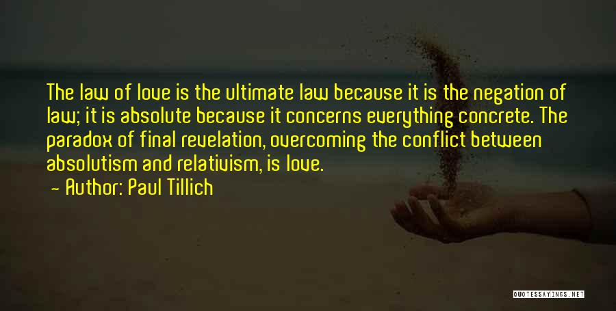 Absolutism Quotes By Paul Tillich