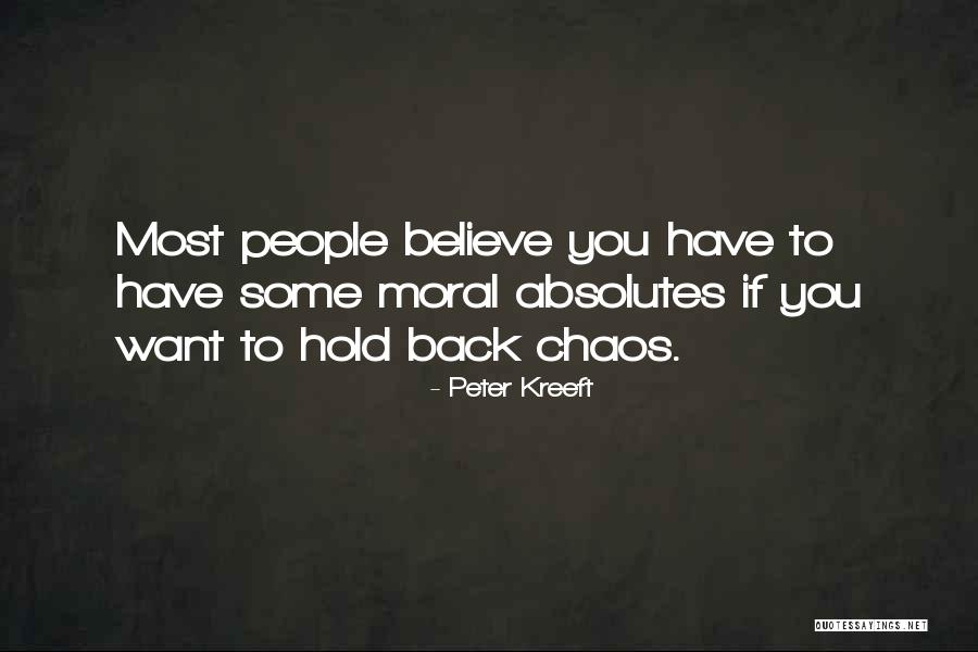 Absolutism Quotes By Peter Kreeft