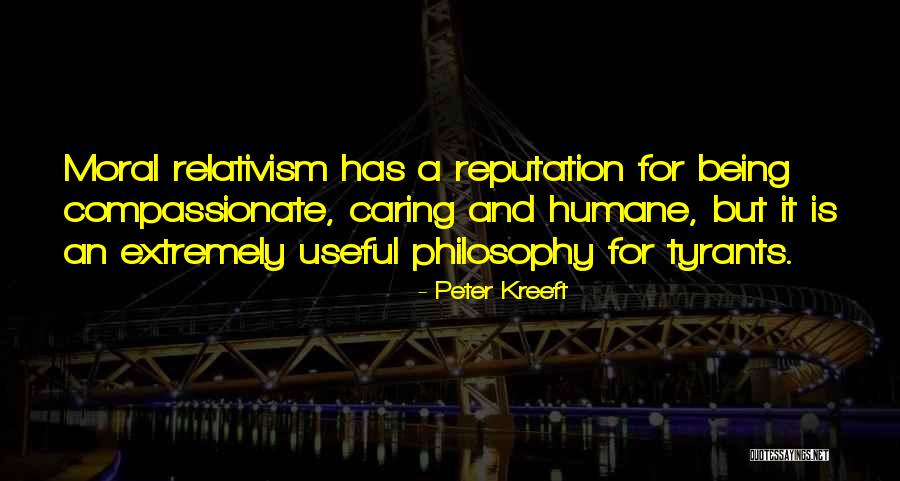 Absolutism Quotes By Peter Kreeft