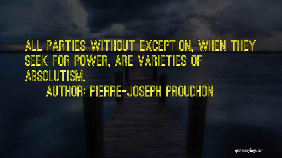 Absolutism Quotes By Pierre-Joseph Proudhon