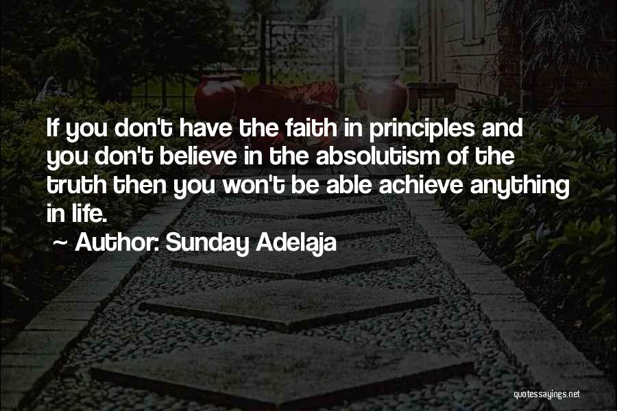 Absolutism Quotes By Sunday Adelaja