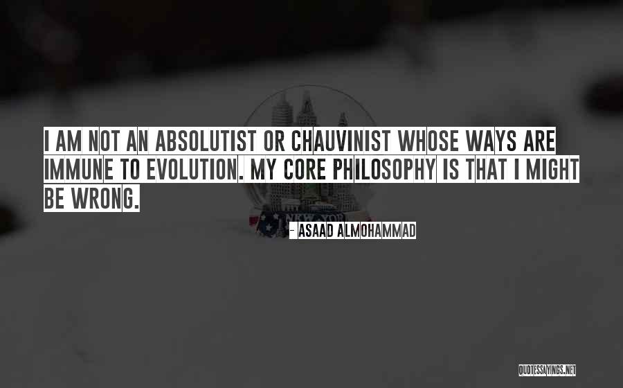 Absolutist Quotes By Asaad Almohammad