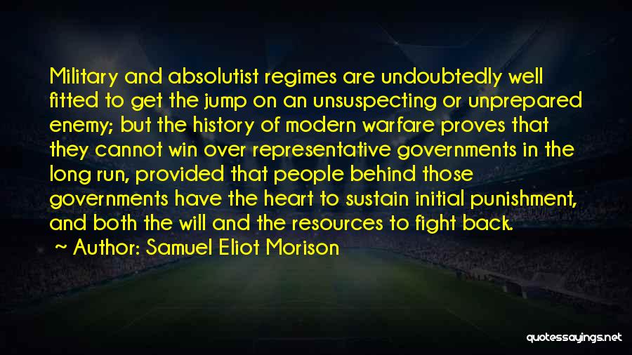 Absolutist Quotes By Samuel Eliot Morison Absolutist Quotes By Samuel Eliot Morison