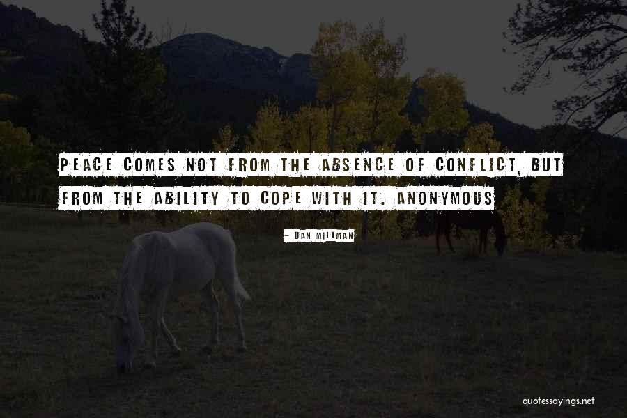 Absolutos Eticos Quotes By Dan Millman Absolutos Eticos Quotes By Dan Millman