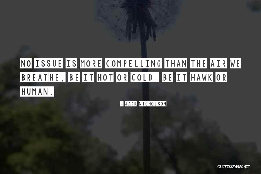 Absolutos Eticos Quotes By Jack Nicholson Absolutos Eticos Quotes By Jack Nicholson