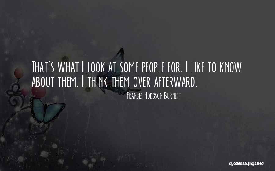 Absolving From Blame Quotes By Frances Hodgson Burnett Absolving From Blame Quotes By Frances Hodgson Burnett