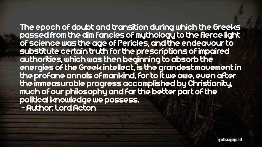 Absorb Knowledge Quotes By Lord Acton