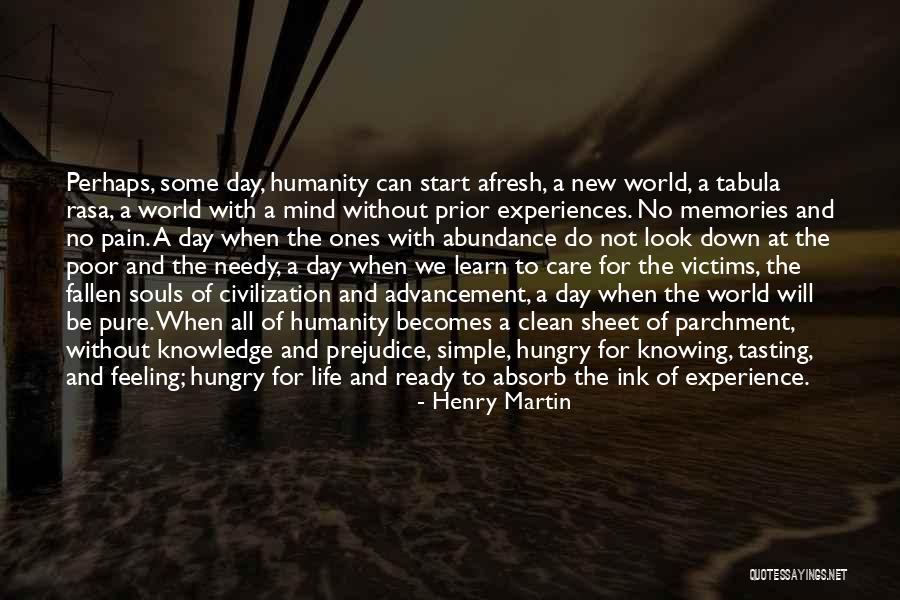 Absorb Life Quotes By Henry Martin Absorb Life Quotes By Henry Martin