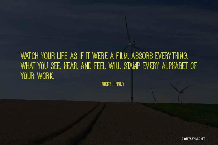 Absorb Life Quotes By Nikky Finney Absorb Life Quotes By Nikky Finney