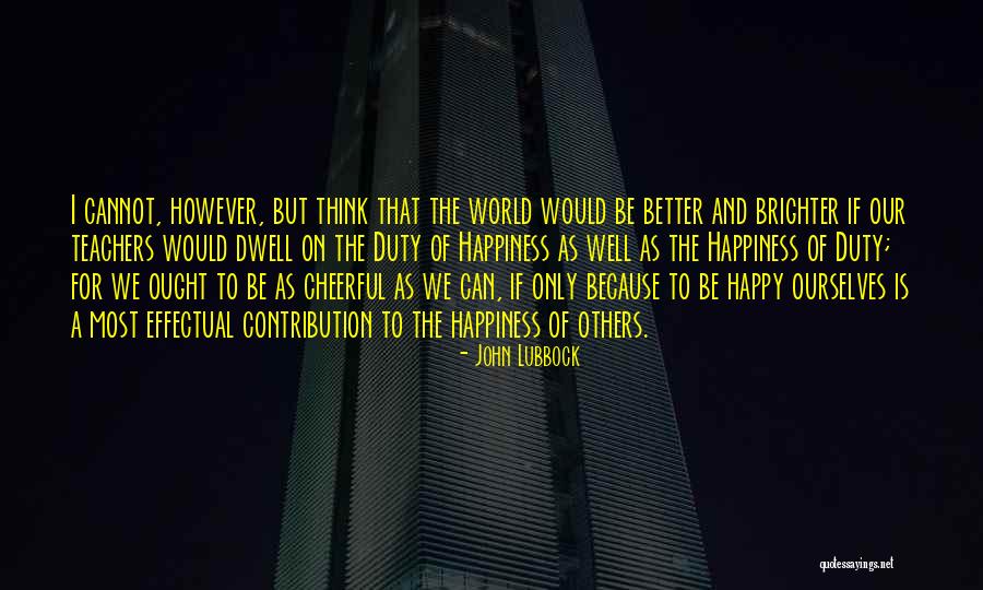 Absorbents Quotes By John Lubbock Absorbents Quotes By John Lubbock