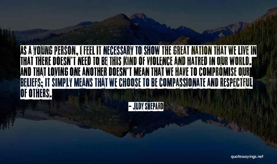 Absorber Merch Quotes By Judy Shepard Absorber Merch Quotes By Judy Shepard