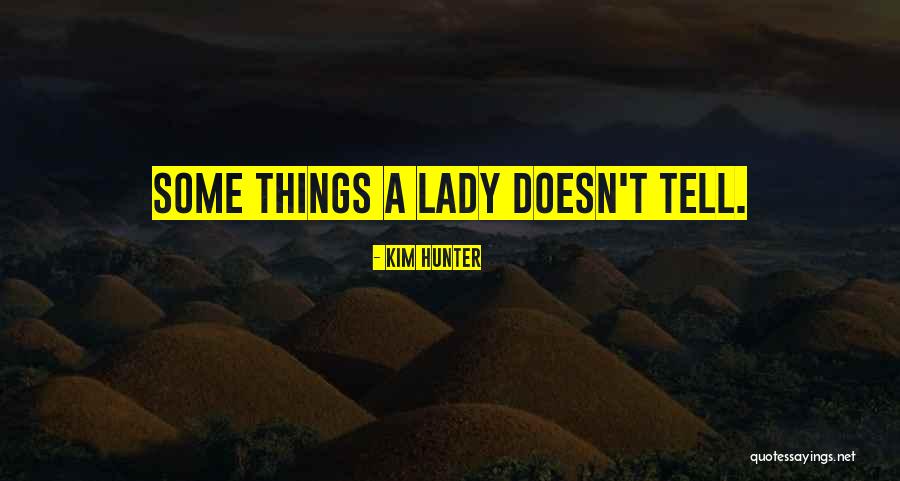 Absorbidos Quotes By Kim Hunter Absorbidos Quotes By Kim Hunter