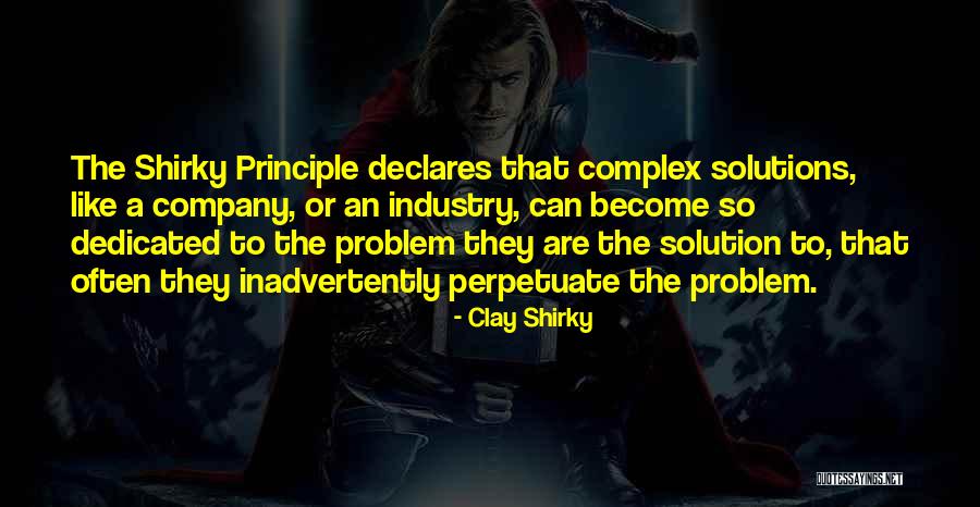 Absorbs It All Purpose Quotes By Clay Shirky Absorbs It All Purpose Quotes By Clay Shirky