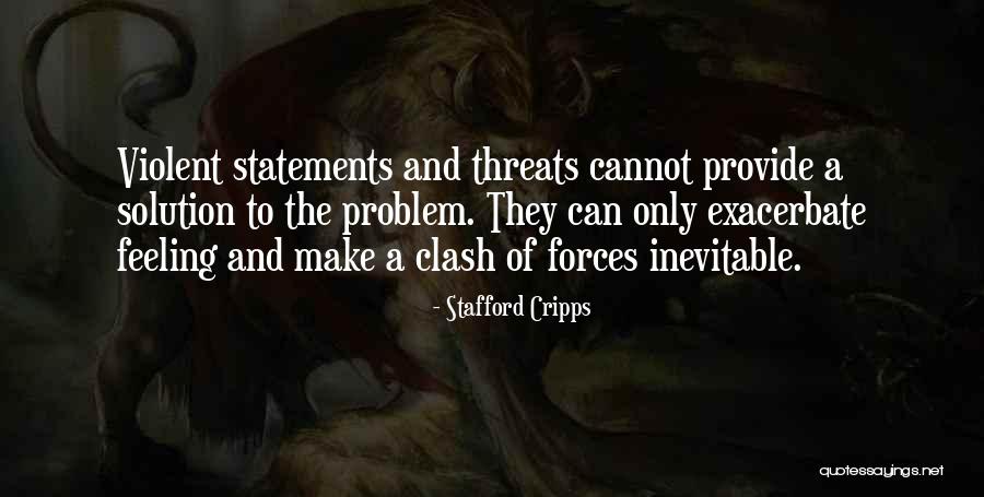 Absoroka Quotes By Stafford Cripps Absoroka Quotes By Stafford Cripps
