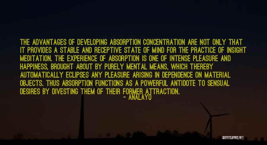 Absorption And Concentration Quotes By Analayo Absorption And Concentration Quotes By Analayo