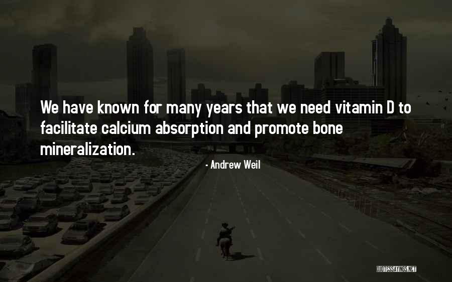 Absorption Quotes By Andrew Weil