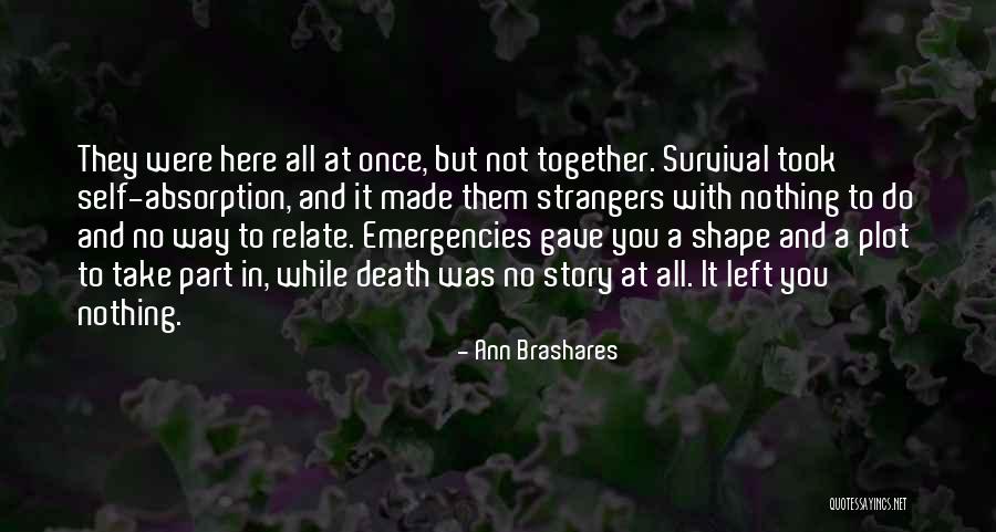 Absorption Quotes By Ann Brashares Absorption Quotes By Ann Brashares