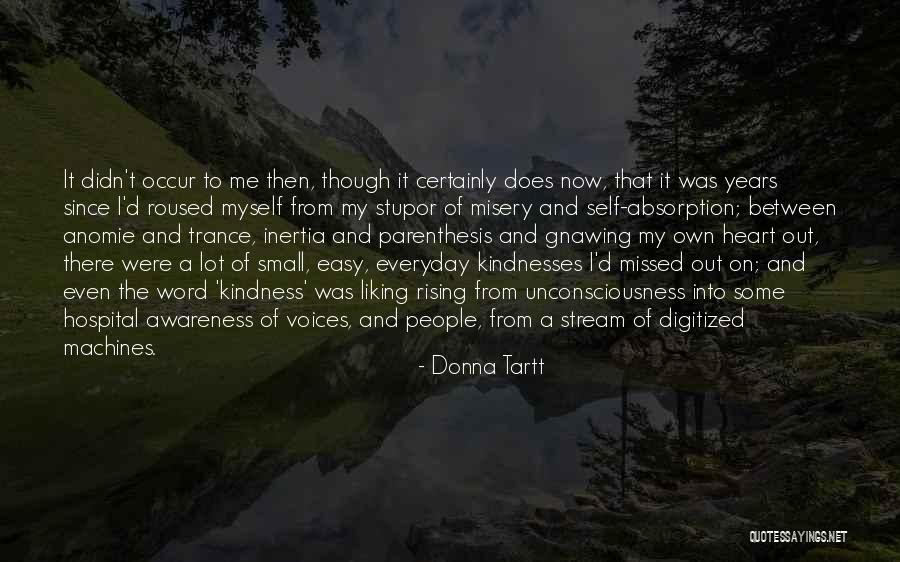 Absorption Quotes By Donna Tartt