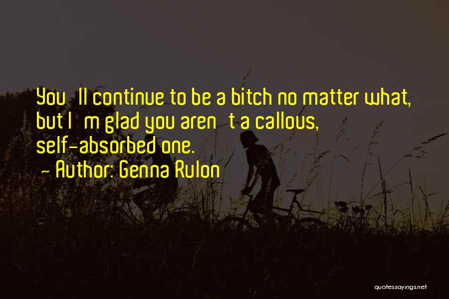 Absorption Quotes By Genna Rulon