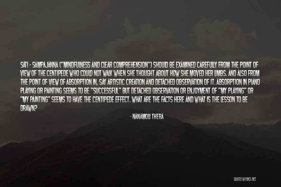 Absorption Quotes By Nanamoli Thera Absorption Quotes By Nanamoli Thera