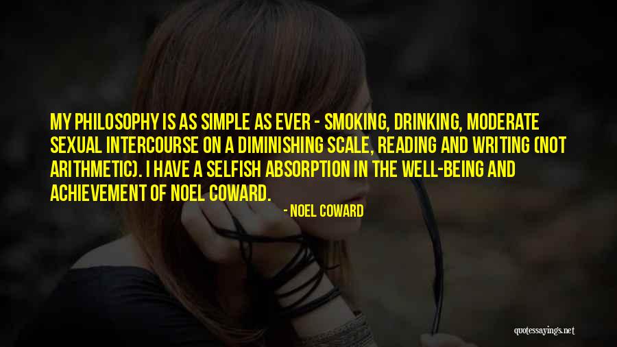 Absorption Quotes By Noel Coward Absorption Quotes By Noel Coward