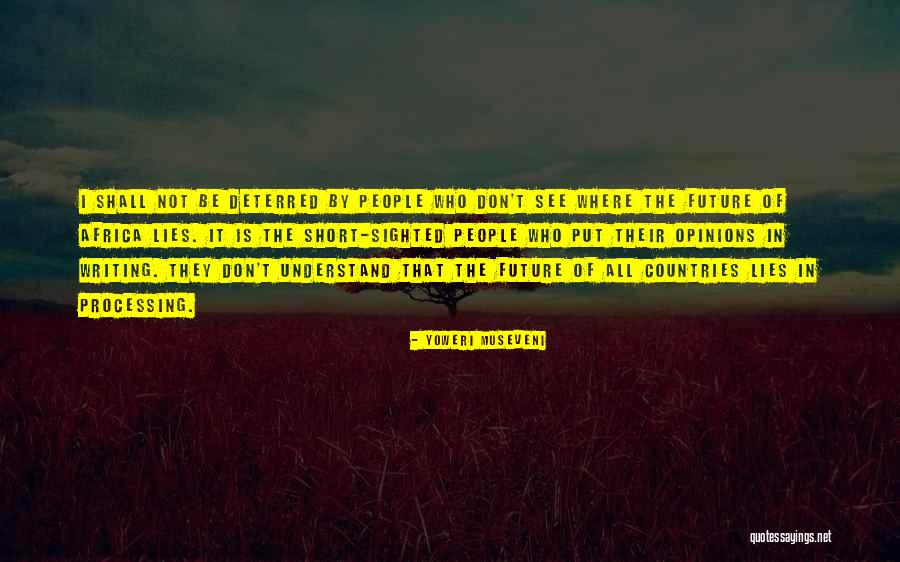 Absquatulate Quotes By Yoweri Museveni Absquatulate Quotes By Yoweri Museveni