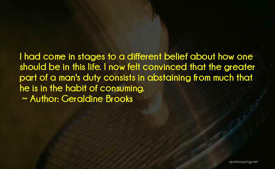 Abstaining Quotes By Geraldine Brooks