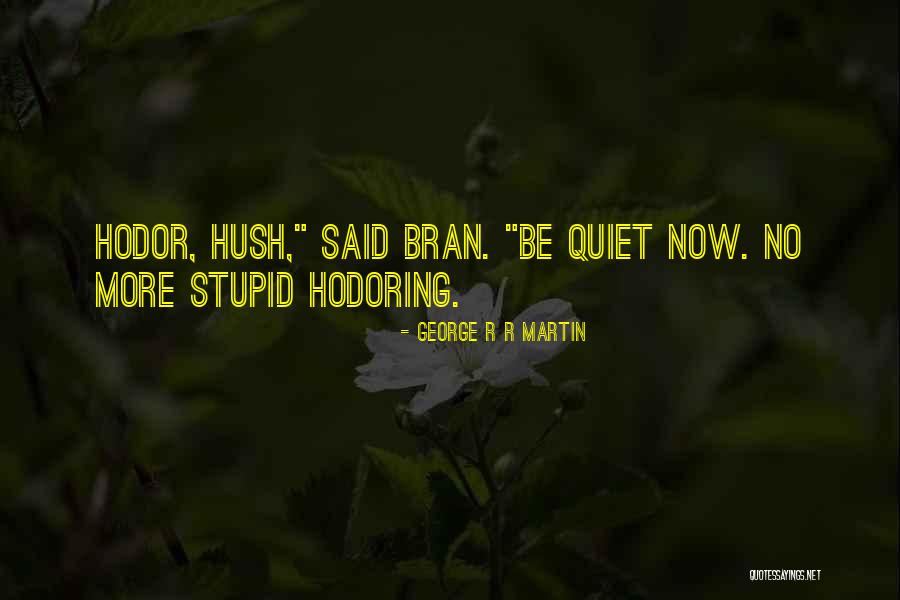 Abstandhalter Quotes By George R R Martin Abstandhalter Quotes By George R R Martin