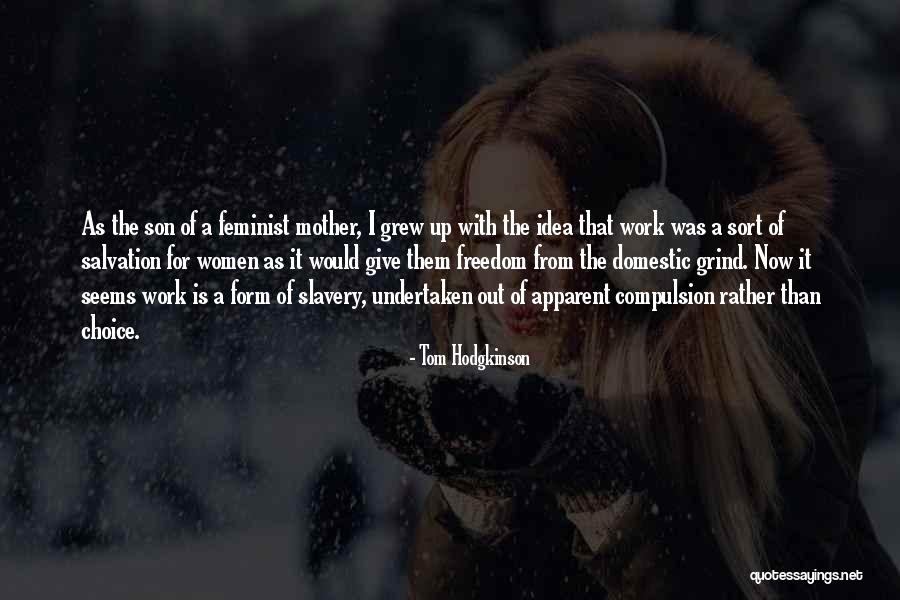 Abstandhalter Quotes By Tom Hodgkinson Abstandhalter Quotes By Tom Hodgkinson