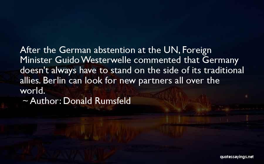 Abstention Quotes By Donald Rumsfeld