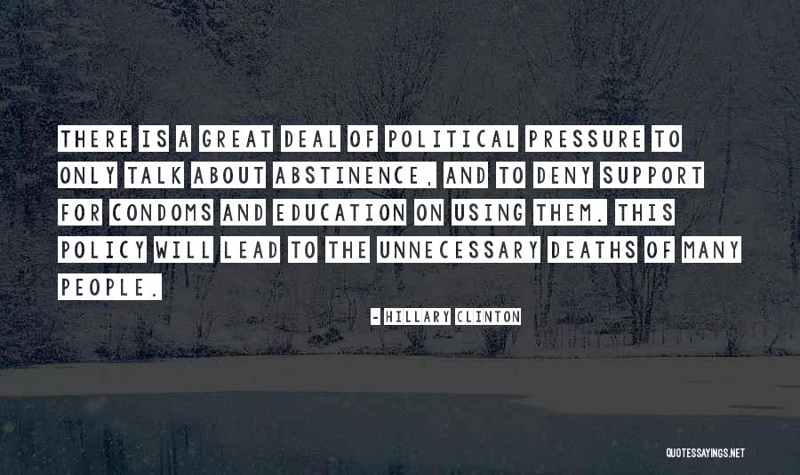 Abstinence Only Quotes By Hillary Clinton Abstinence Only Quotes By Hillary Clinton