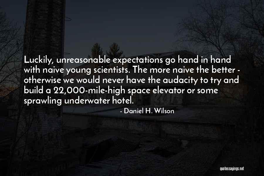 Abstraccion Definicion Quotes By Daniel H. Wilson Abstraccion Definicion Quotes By Daniel H. Wilson