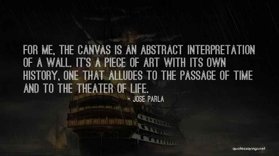 Abstract Art With Quotes By Jose Parla Abstract Art With Quotes By Jose Parla