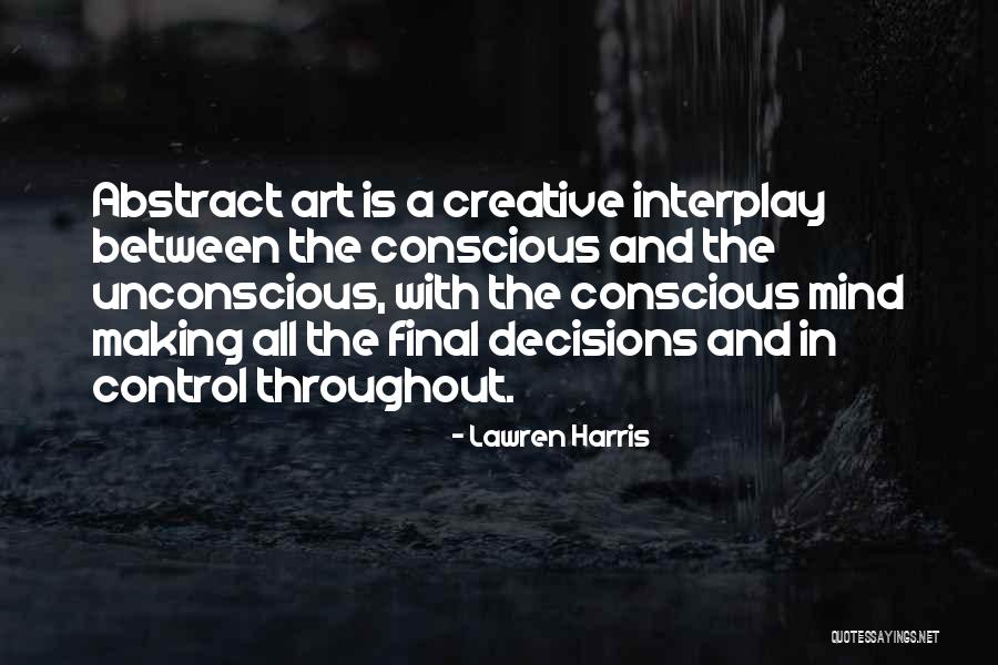 Abstract Art With Quotes By Lawren Harris Abstract Art With Quotes By Lawren Harris