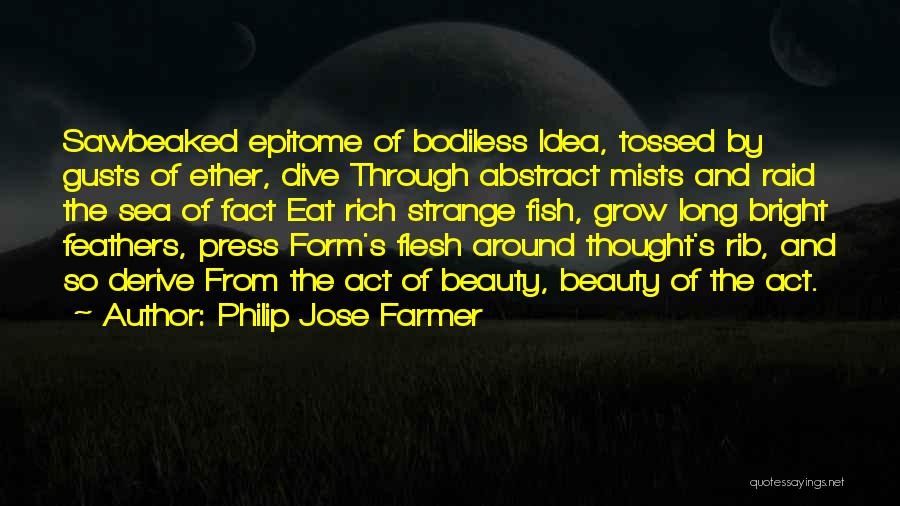 Abstract Beauty Quotes By Philip Jose Farmer