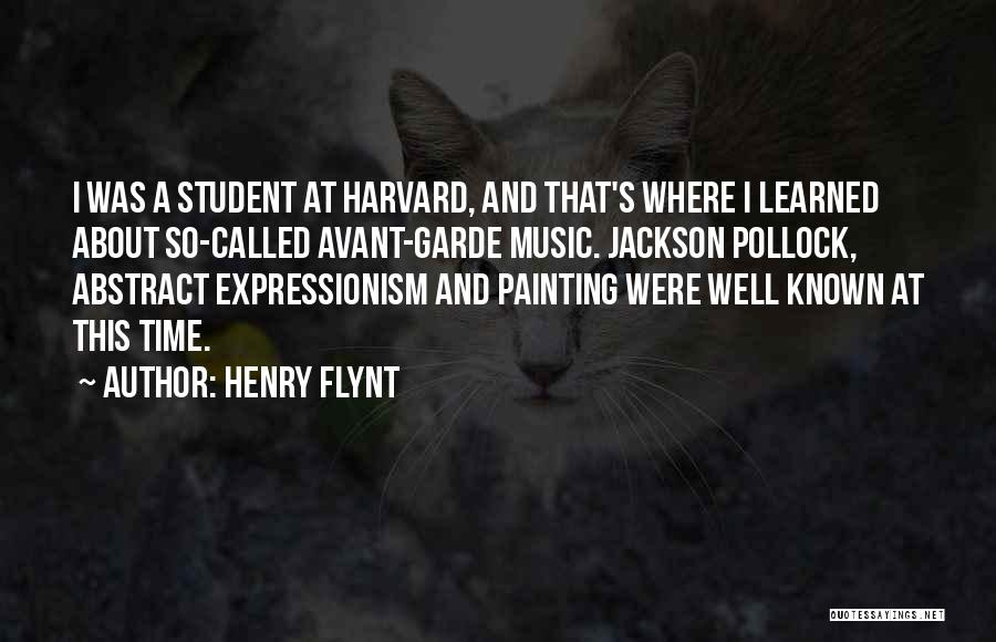 Abstract Expressionism Quotes By Henry Flynt