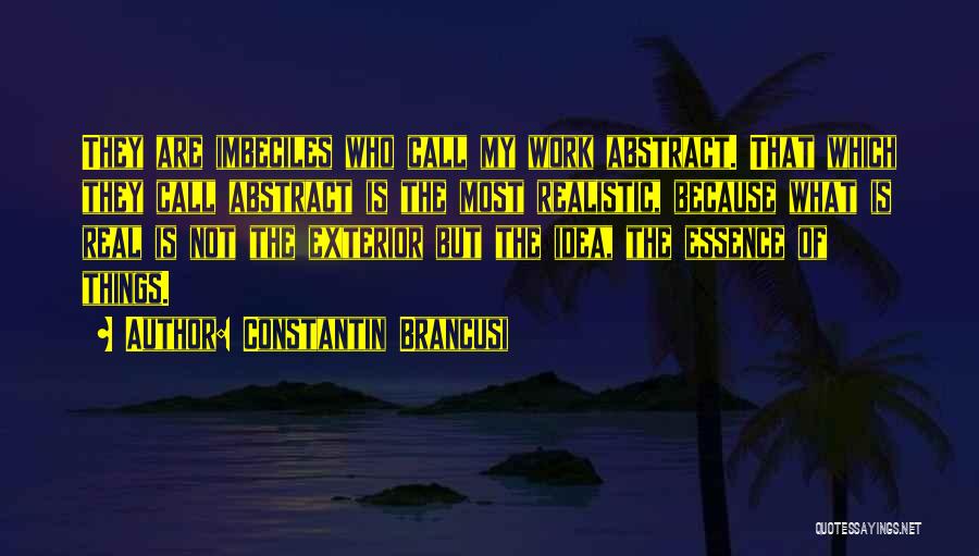 Abstract Quotes By Constantin Brancusi