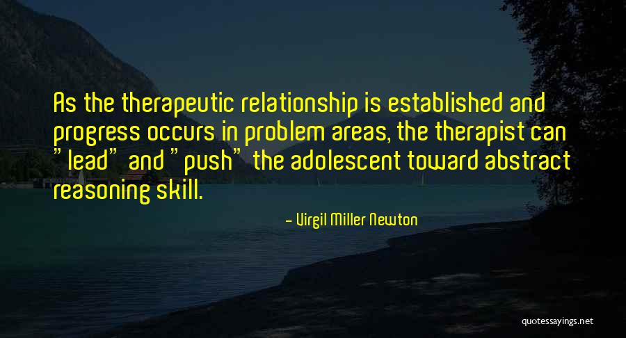 Abstract Reasoning Quotes By Virgil Miller Newton