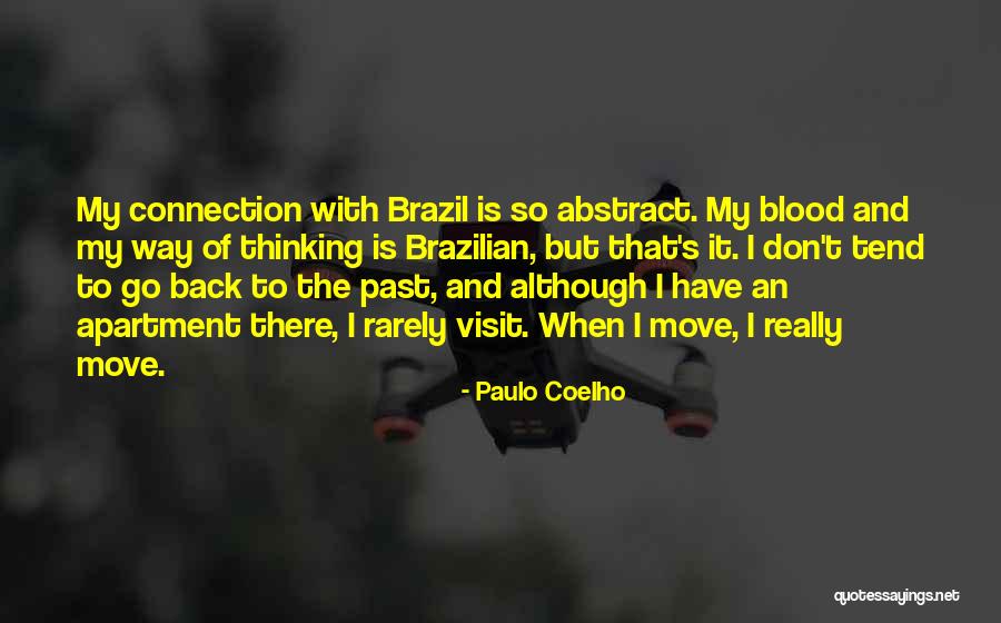 Abstract Thinking Quotes By Paulo Coelho Abstract Thinking Quotes By Paulo Coelho