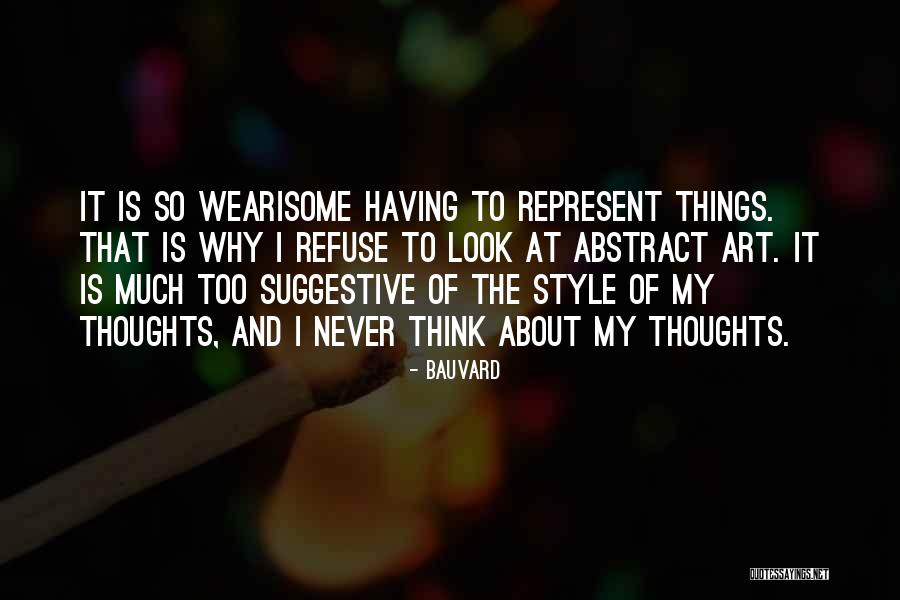 Abstract Thoughts Quotes By Bauvard Abstract Thoughts Quotes By Bauvard