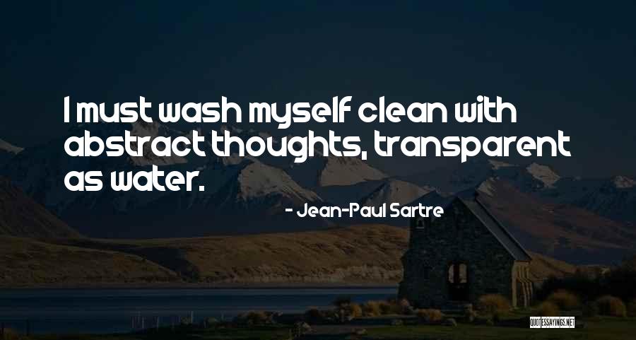 Abstract Thoughts Quotes By Jean-Paul Sartre